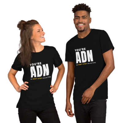Camiseta Clásica unisex — You Are ADN